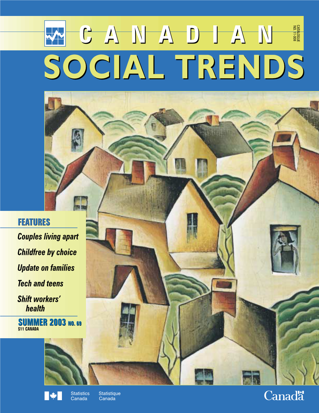 Canadian Social Trends, Summer 2003, No. 69