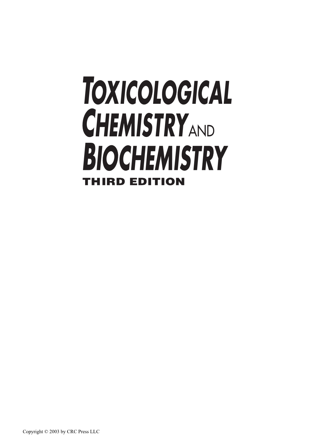 Biochemistry Toxicological Chemistry