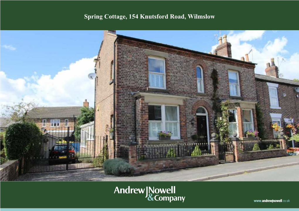 Spring Cottage, 154 Knutsford Road, Wilmslow