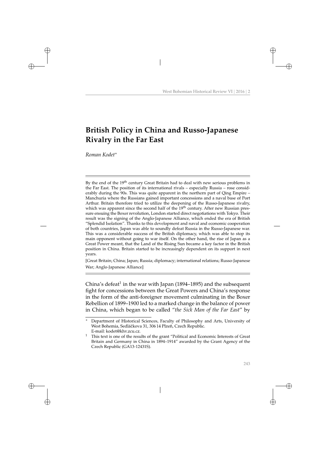 British Policy in China and Russo-Japanese Rivalry in the Far East