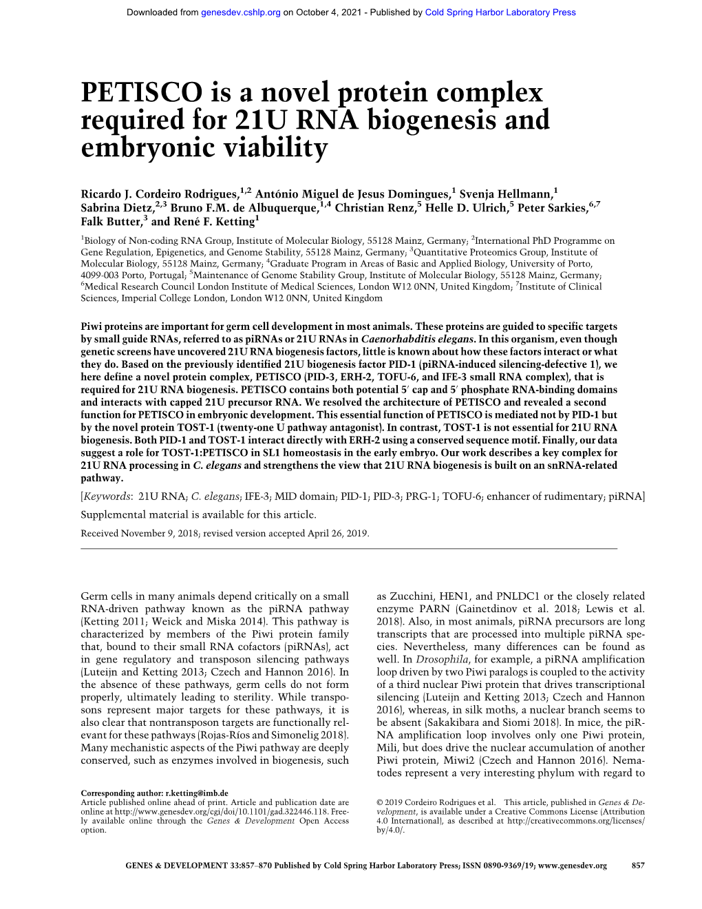 PETISCO Is a Novel Protein Complex Required for 21U RNA Biogenesis and Embryonic Viability