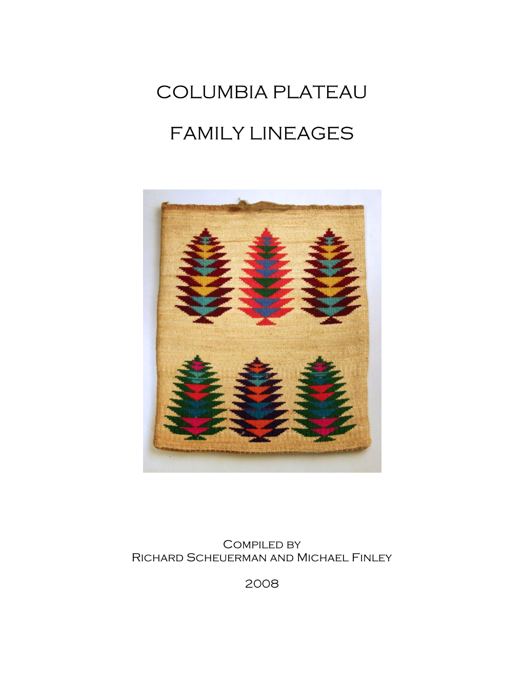 Columbia Plateau Family Lineages