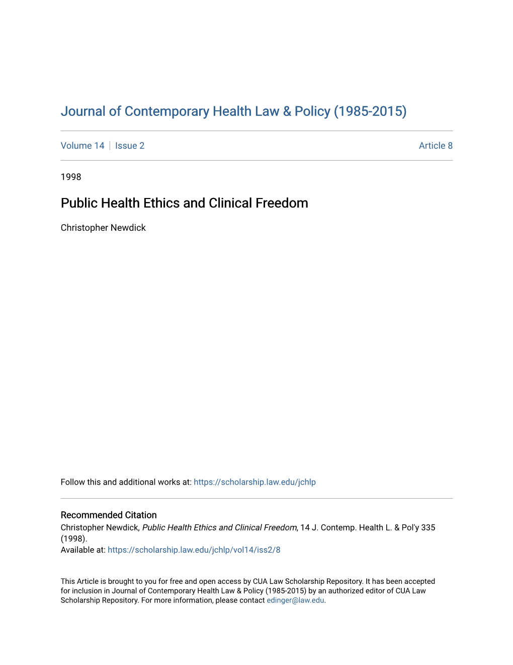 Public Health Ethics and Clinical Freedom