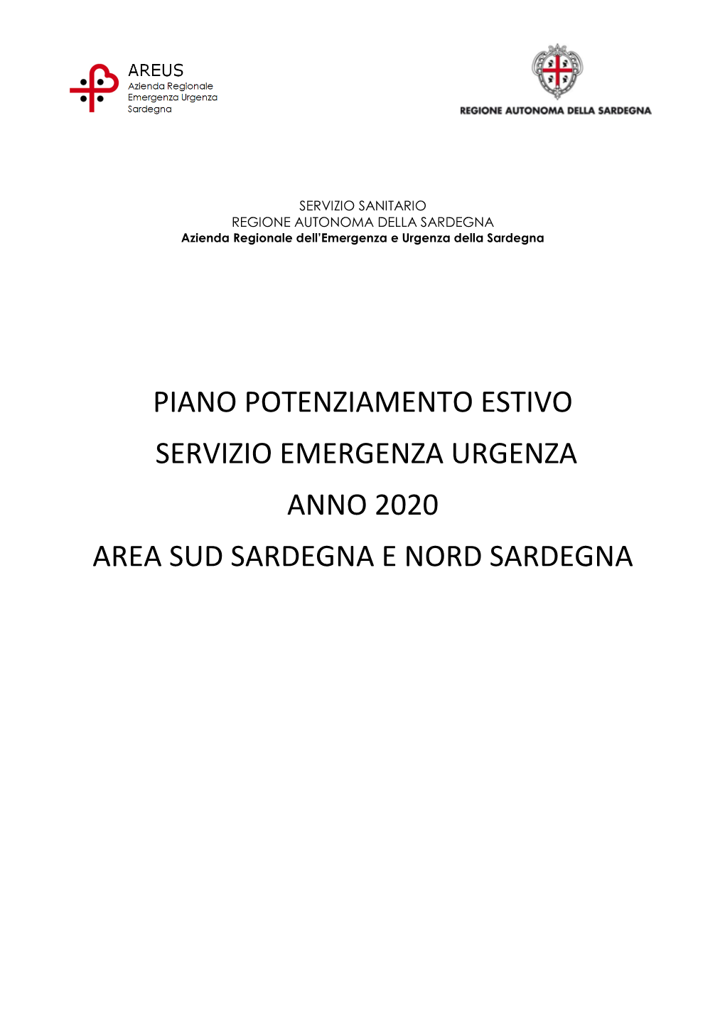 Piano Potenziamento Estivo Servizio Emergenza Urgenza Anno 2020 Area Sud Sardegna E Nord Sardegna