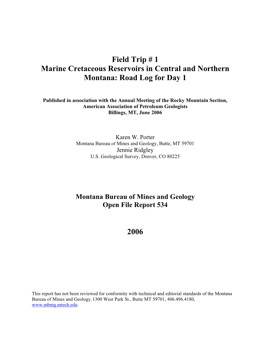 Field Trip # 1 Marine Cretaceous Reservoirs in Central and Northern Montana: Road Log for Day 1