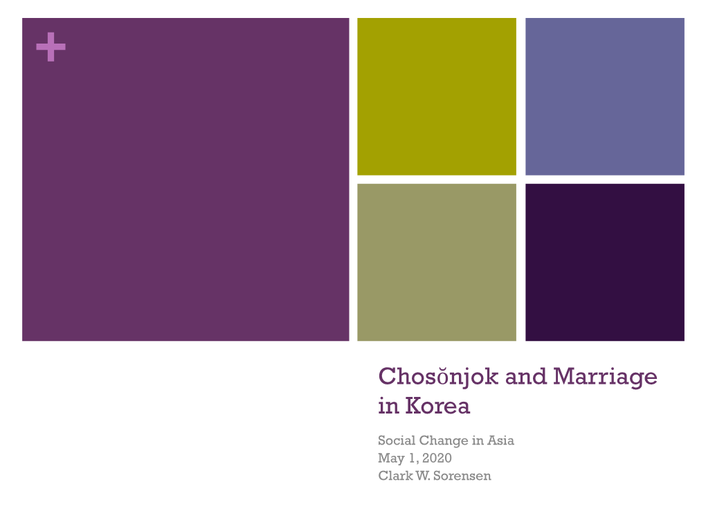Chosŏnjok and Marriage in Korea