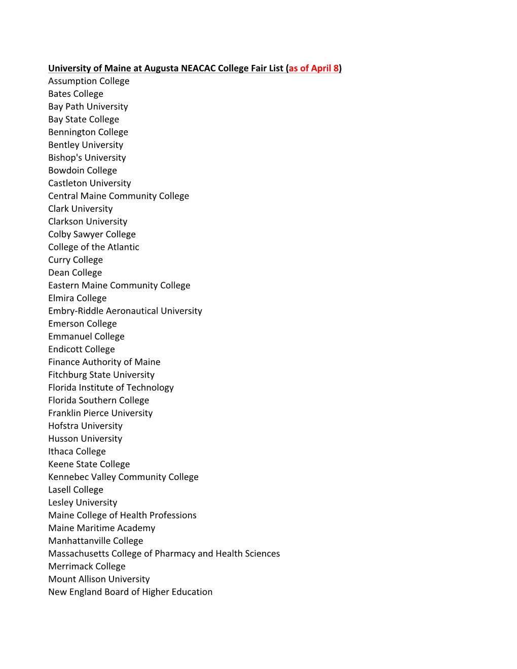 University of Maine at Augusta NEACAC College Fair List (As Of