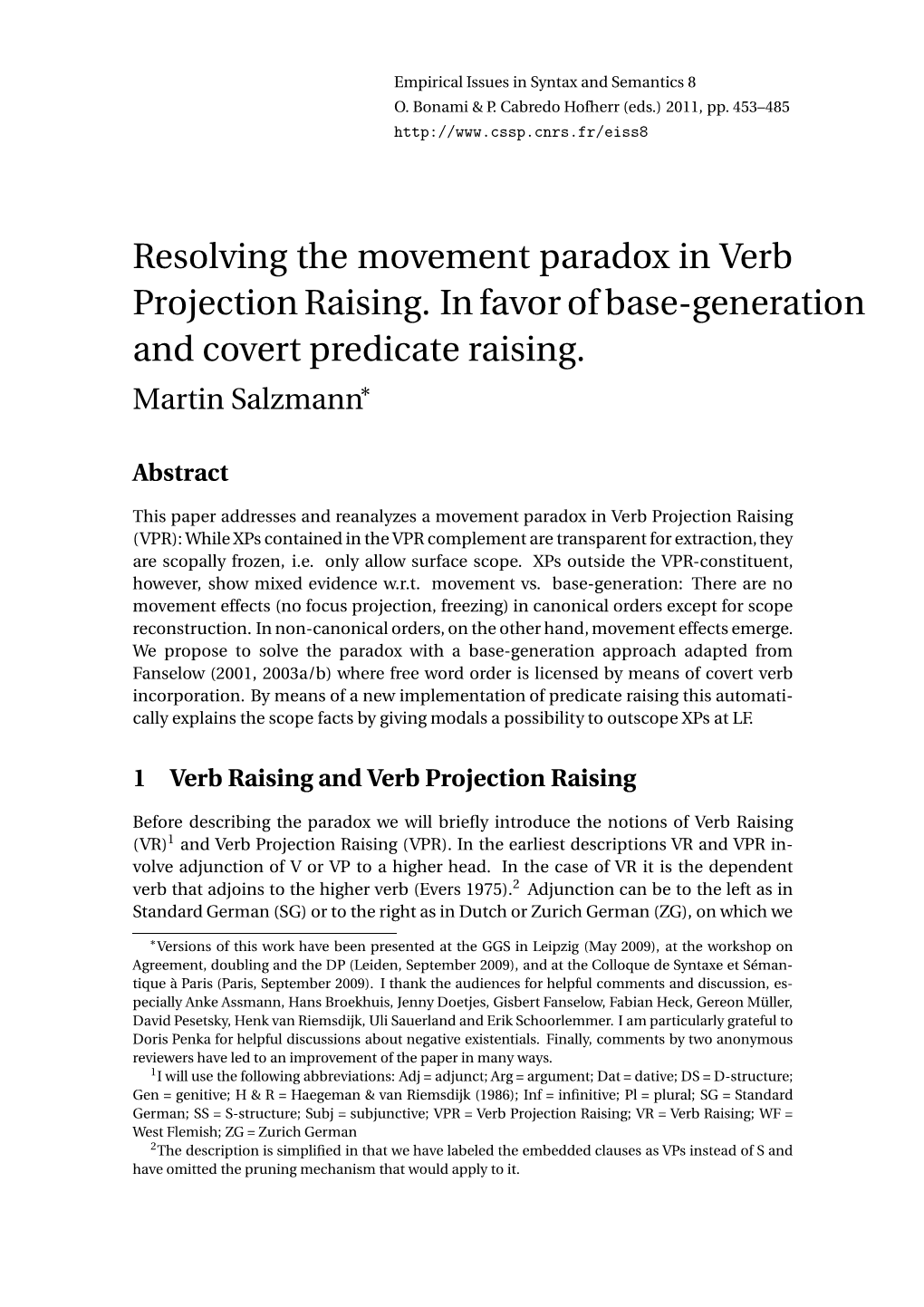 Resolving the Movement Paradox in Verb Projection Raising. in Favor of Base-Generation and Covert Predicate Raising