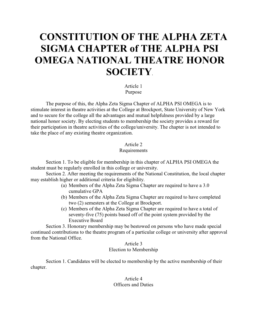 CONSTITUTION of the ALPHA ZETA SIGMA CHAPTER of the ALPHA PSI OMEGA NATIONAL THEATRE HONOR SOCIETY