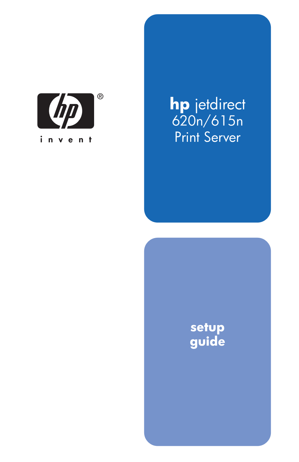 HP Jetdirect 620N/615N Print Server Setup Guide