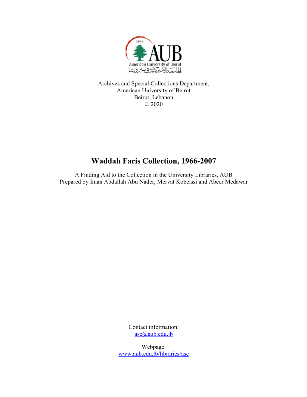 Waddah Faris Collection, 1966-2007