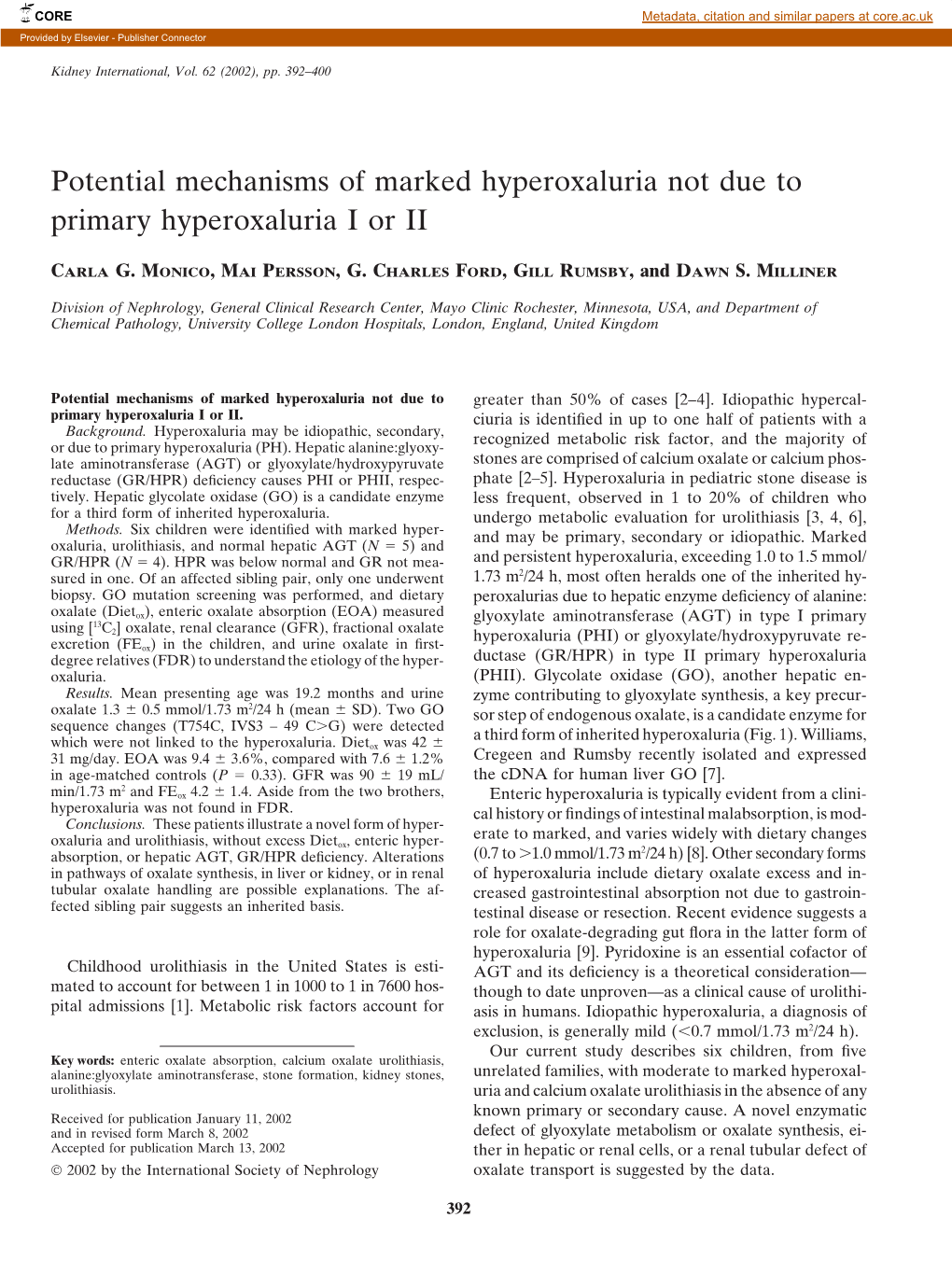 Potential Mechanisms of Marked Hyperoxaluria Not Due to Primary Hyperoxaluria I Or II