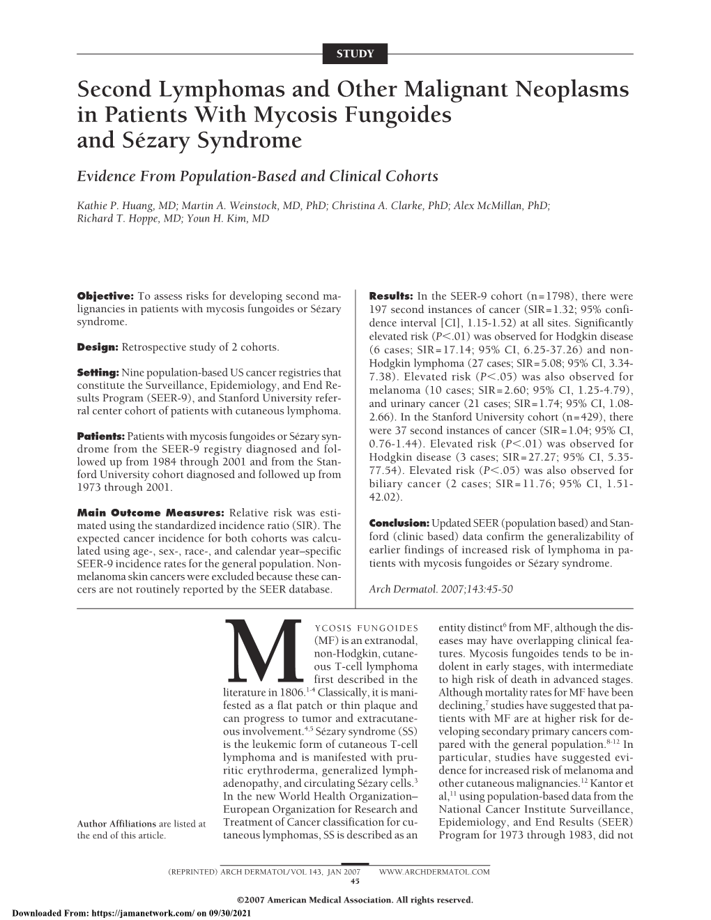 Second Lymphomas and Other Malignant Neoplasms in Patients with Mycosis Fungoides and Se´Zary Syndrome Evidence from Population-Based and Clinical Cohorts