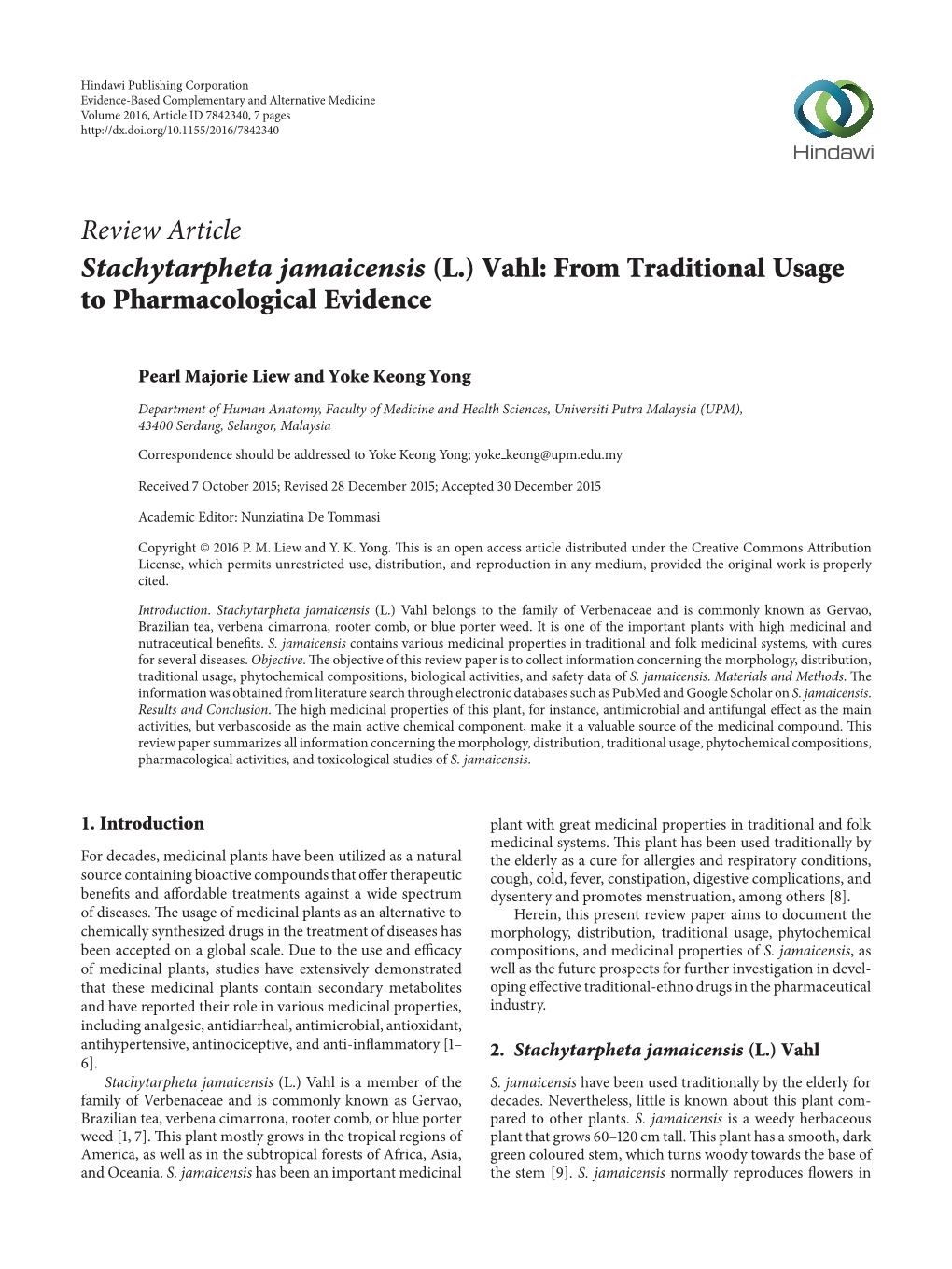 Review Article Stachytarpheta Jamaicensis (L.) Vahl: from Traditional Usage to Pharmacological Evidence