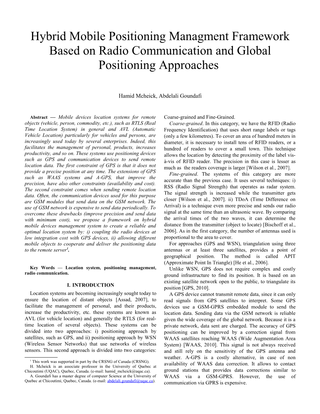 Key Words Location System, Positioning Management, Radio Communication