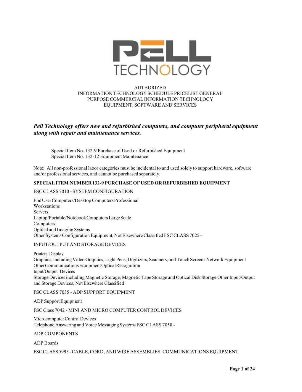 Pell Technology Offers New and Refurbished Computers, and Computer Peripheral Equipment Along with Repair and Maintenance Services