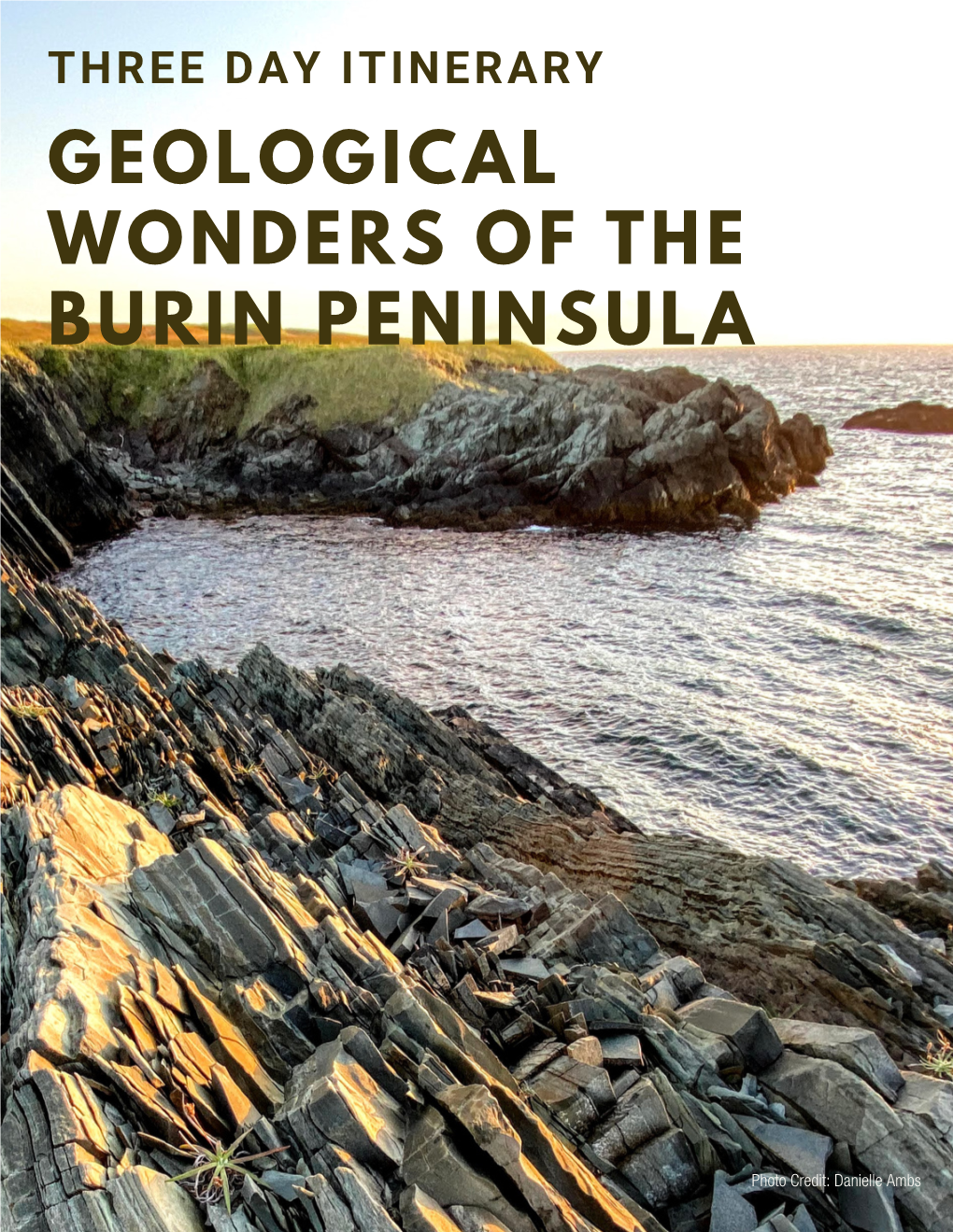 Three Day Itinerary Geological Wonders of the Burin Peninsula