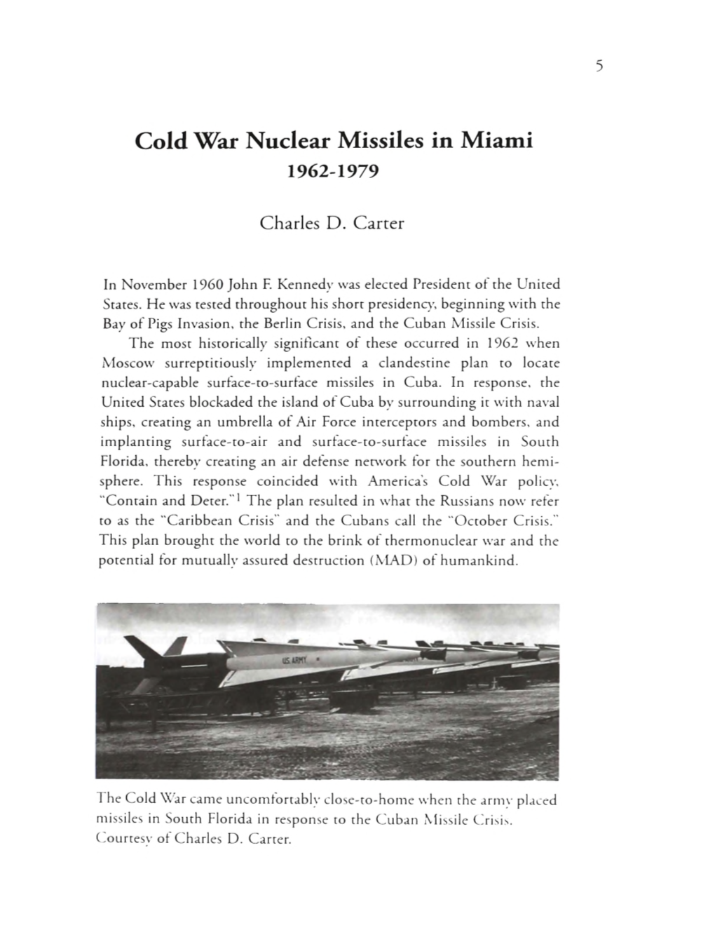 Cold War Nuclear Missiles in Miami 1962-1979