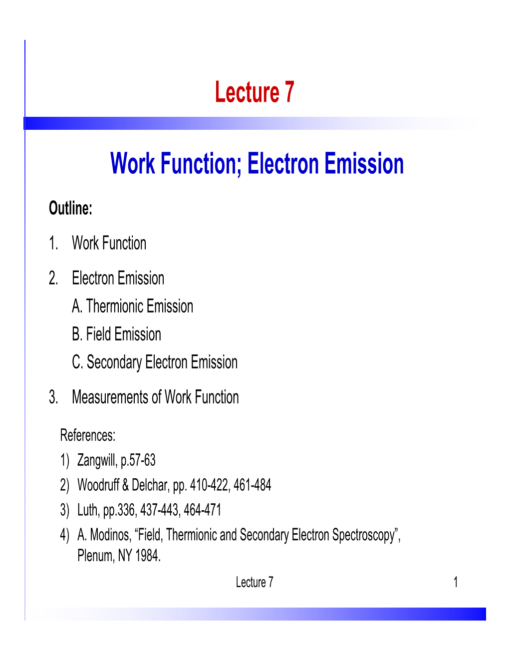 Lecture 7 Work Function; Electron Emission