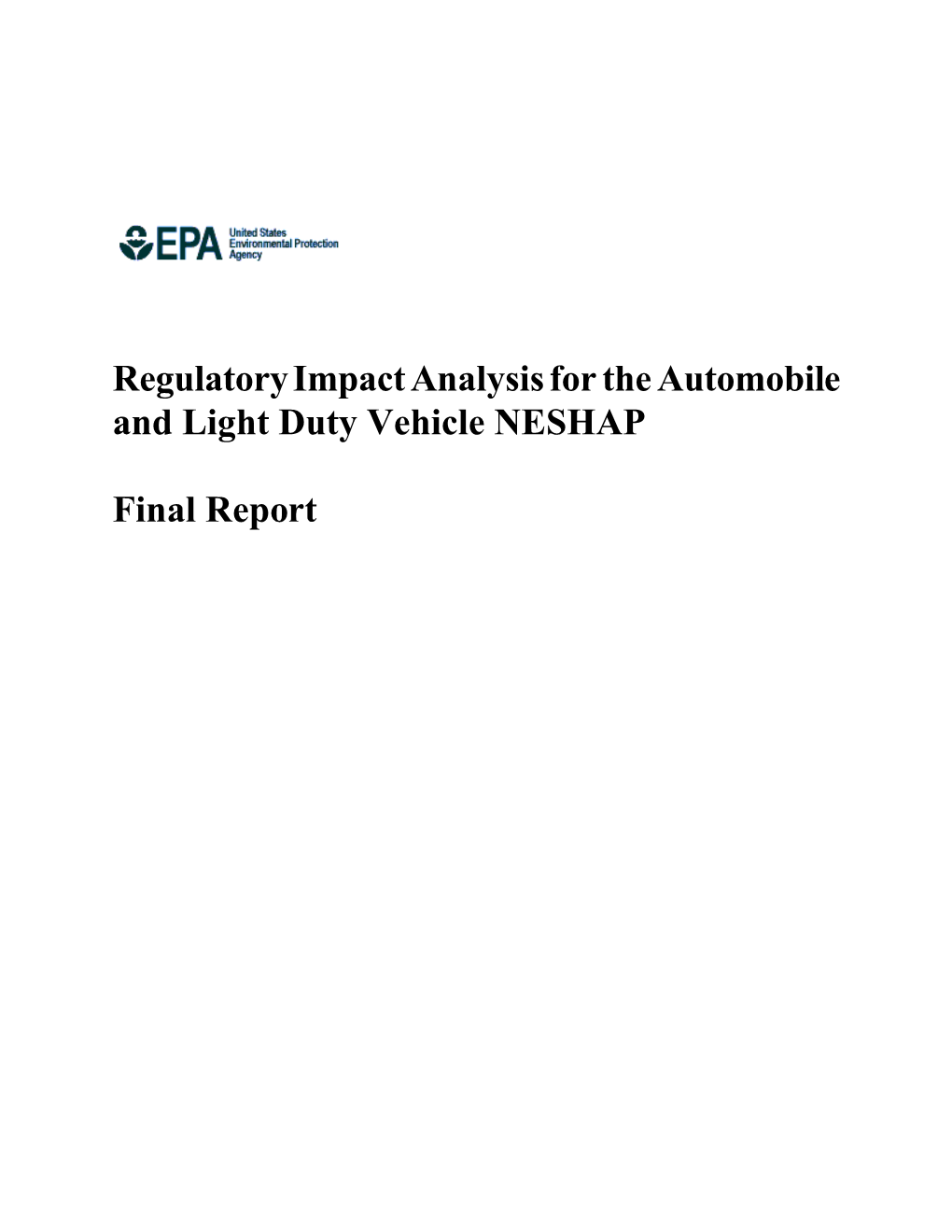 Regulatory Impact Analysis for the Automobile and Light Duty Vehicle NESHAP
