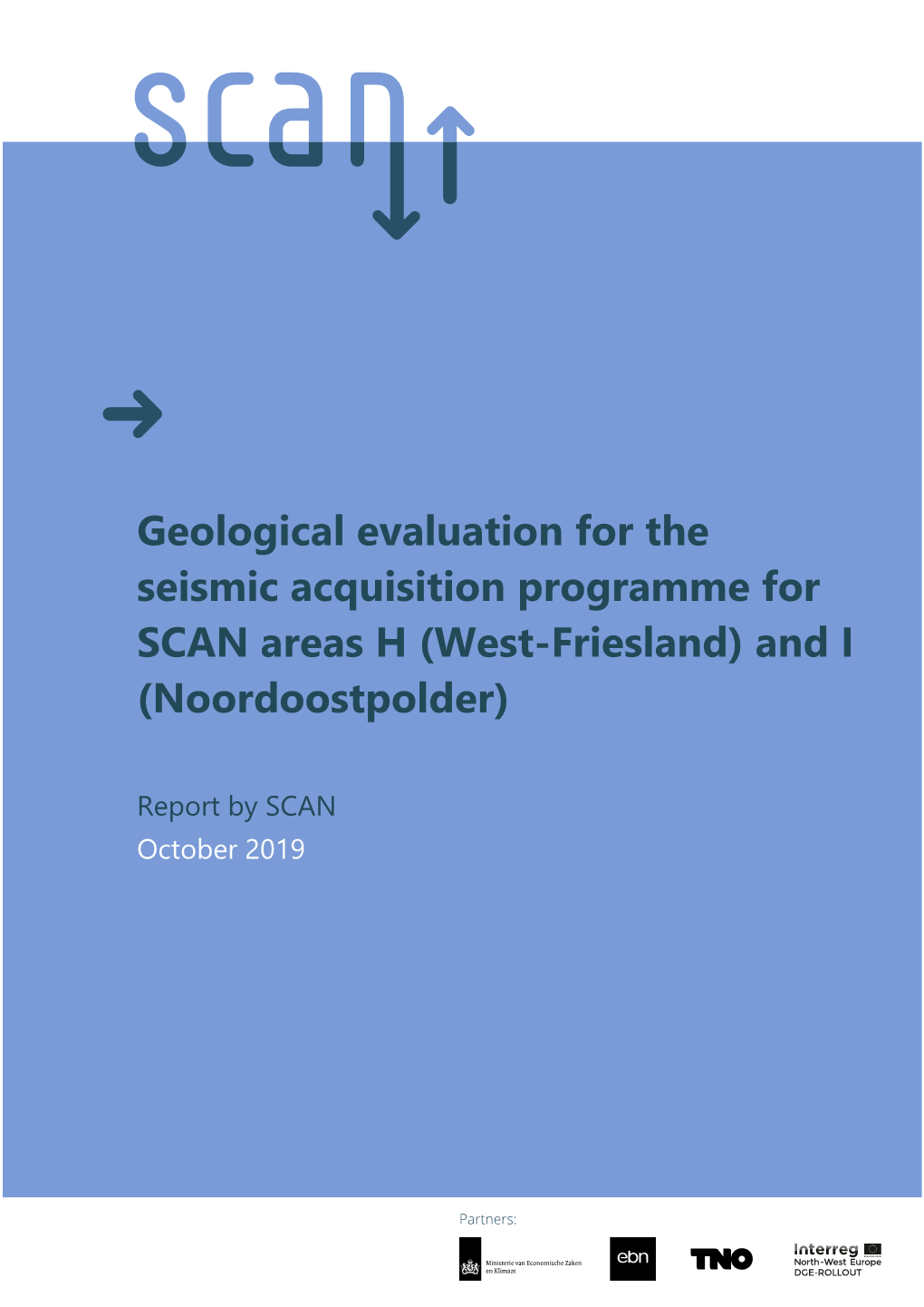 Geological Evaluation for the Seismic Acquisition Programme for SCAN Areas H (West-Friesland) and I (Noordoostpolder)