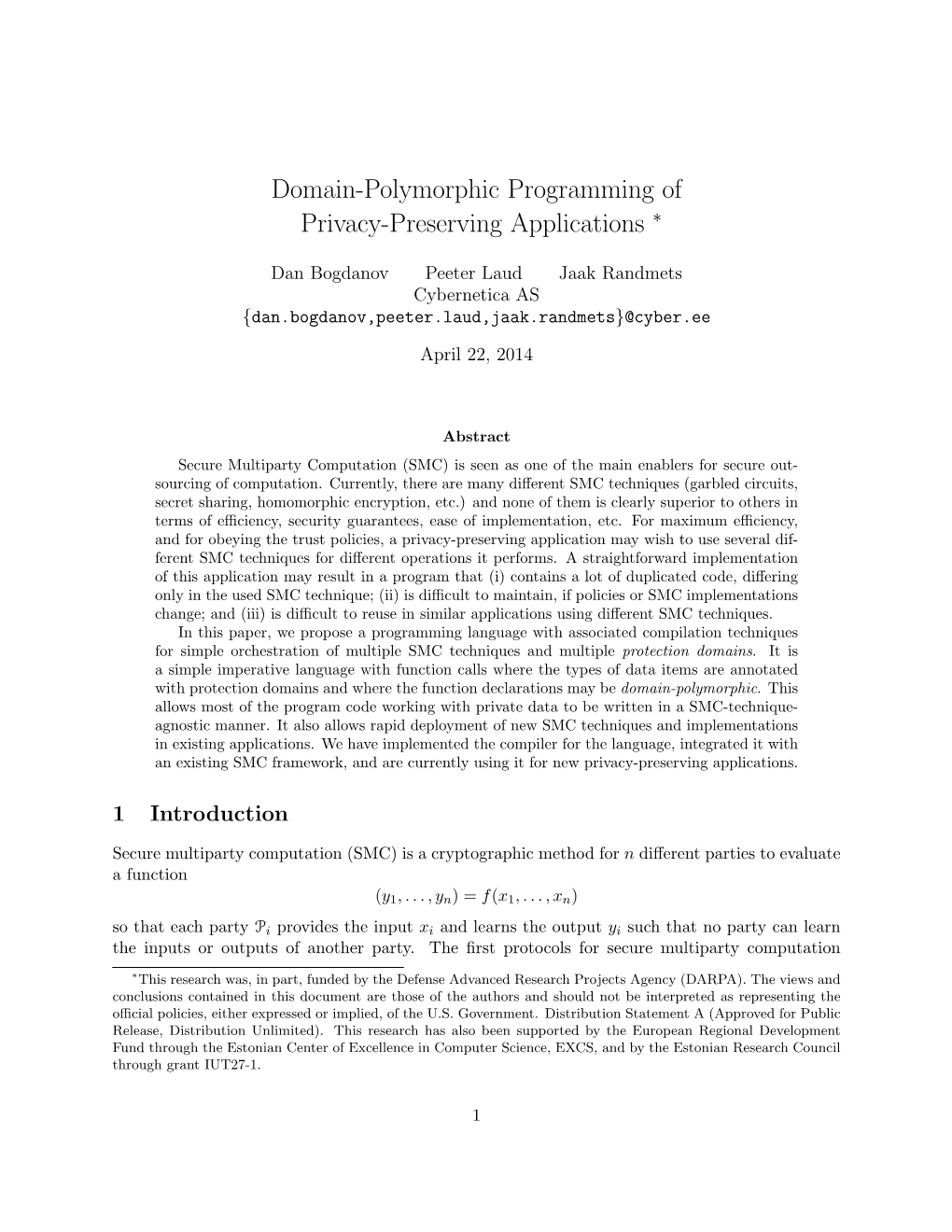 Domain-Polymorphic Programming of Privacy-Preserving Applications ∗