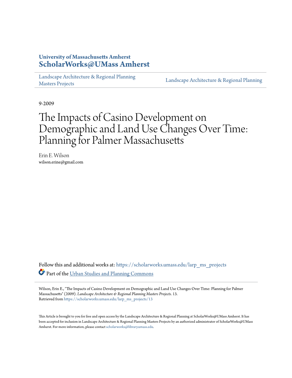 The Impacts of Casino Development on Demographic and Land Use Changes Over Time: Planning for Palmer Massachusetts