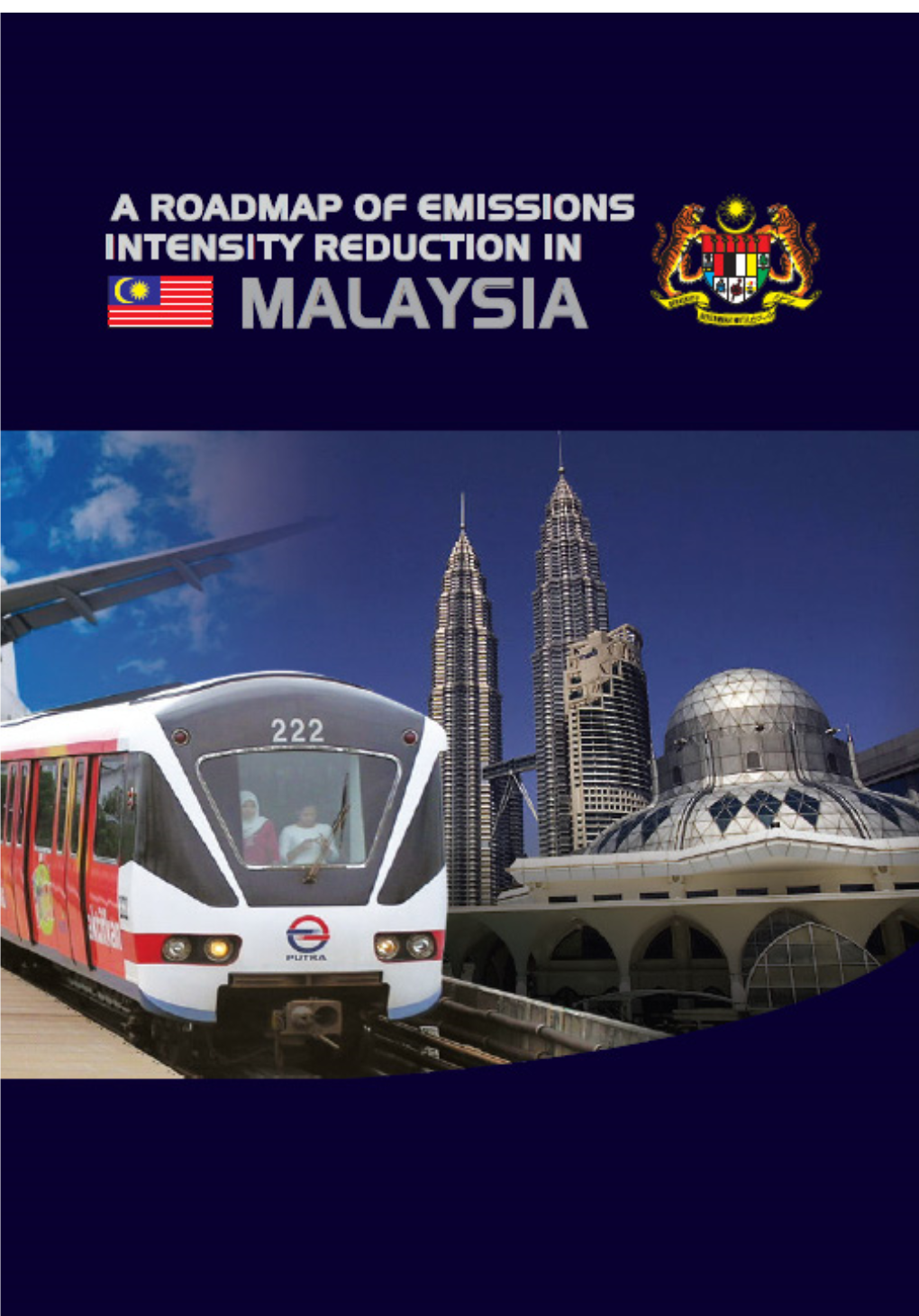 A Roadmap of Emissions Intensity Reduction in Malaysia a Publication by The