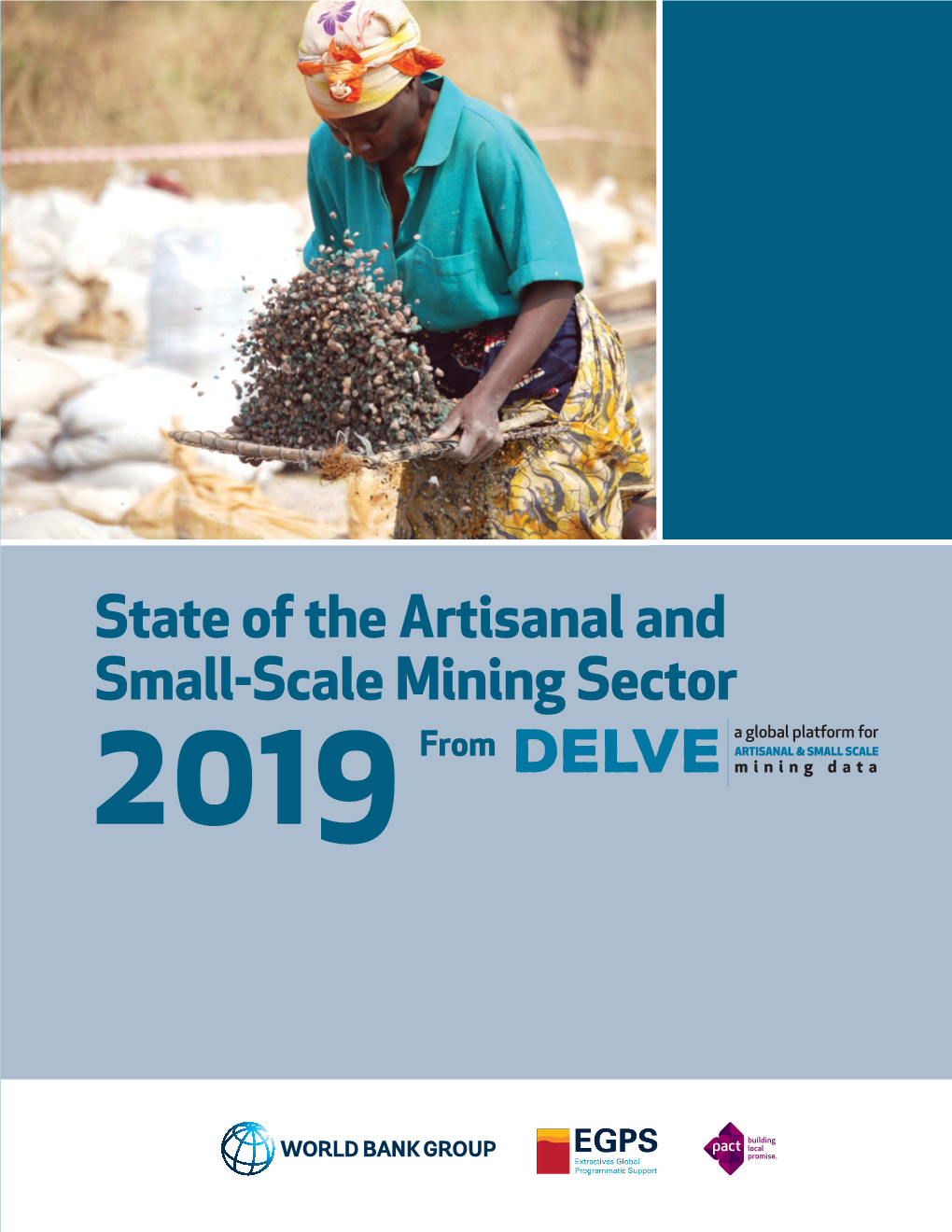 2019 State of the Artisanal and Small-Scale Mining Sector