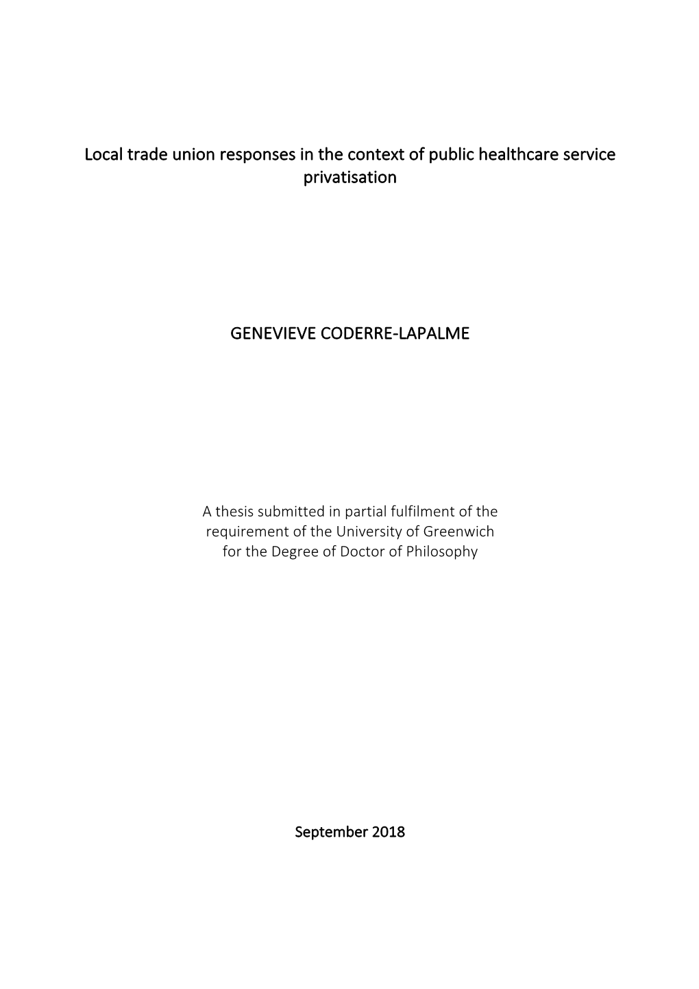 Local Trade Union Responses in the Context of Public Healthcare Service Privatisation