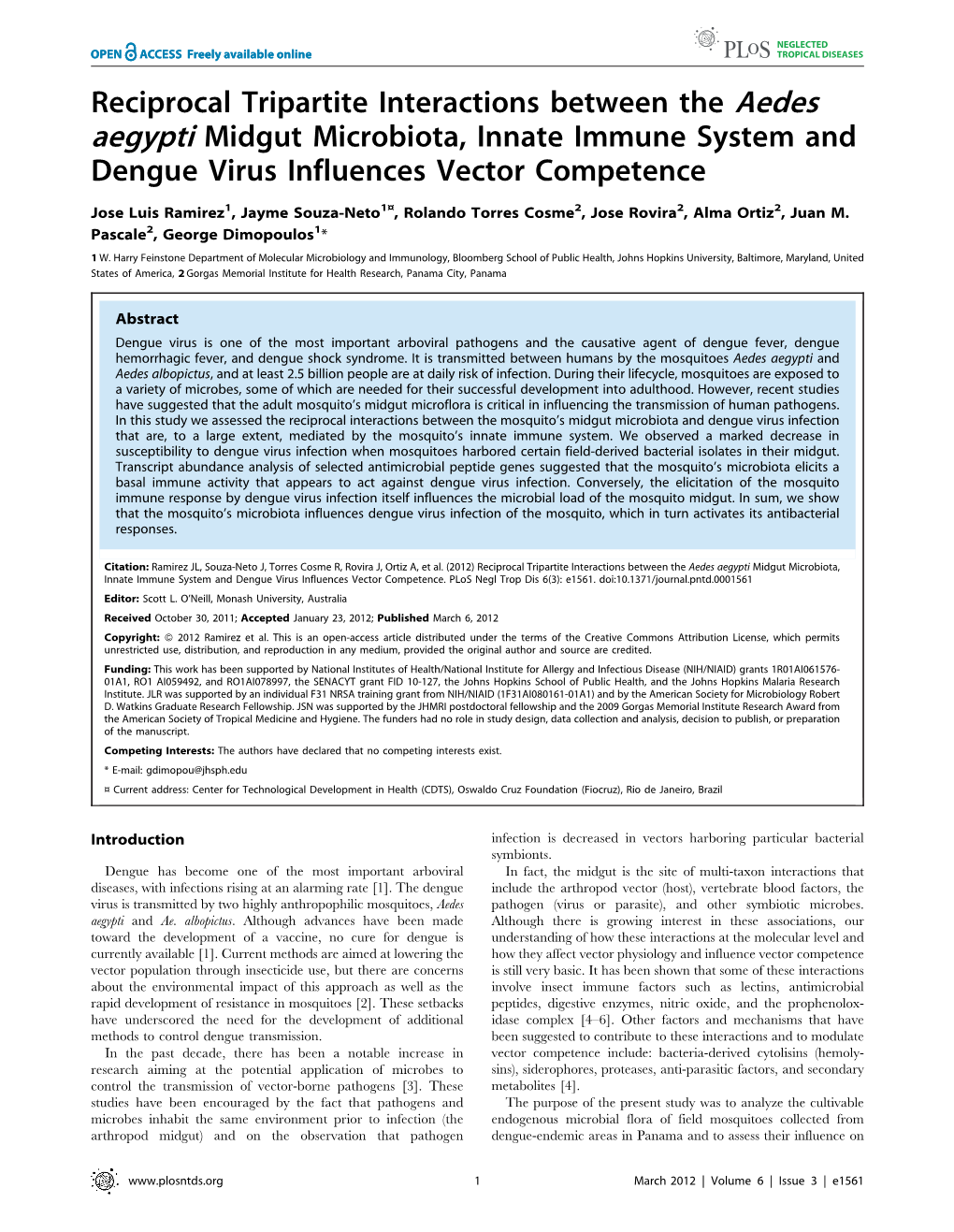 Reciprocal Tripartite Interactions Between the Aedes Aegypti Midgut Microbiota, Innate Immune System and Dengue Virus Influences Vector Competence