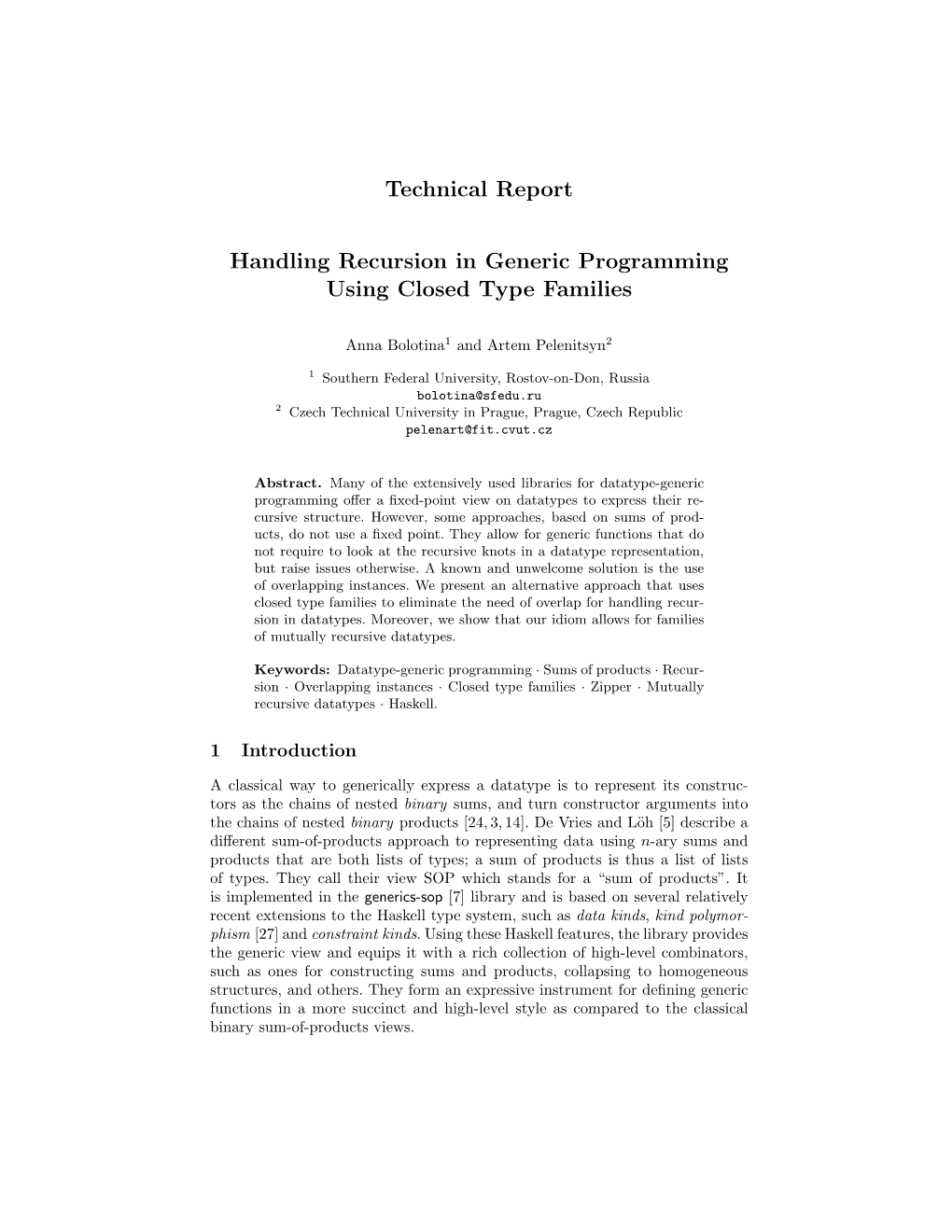 Technical Report Handling Recursion in Generic Programming Using Closed Type Families