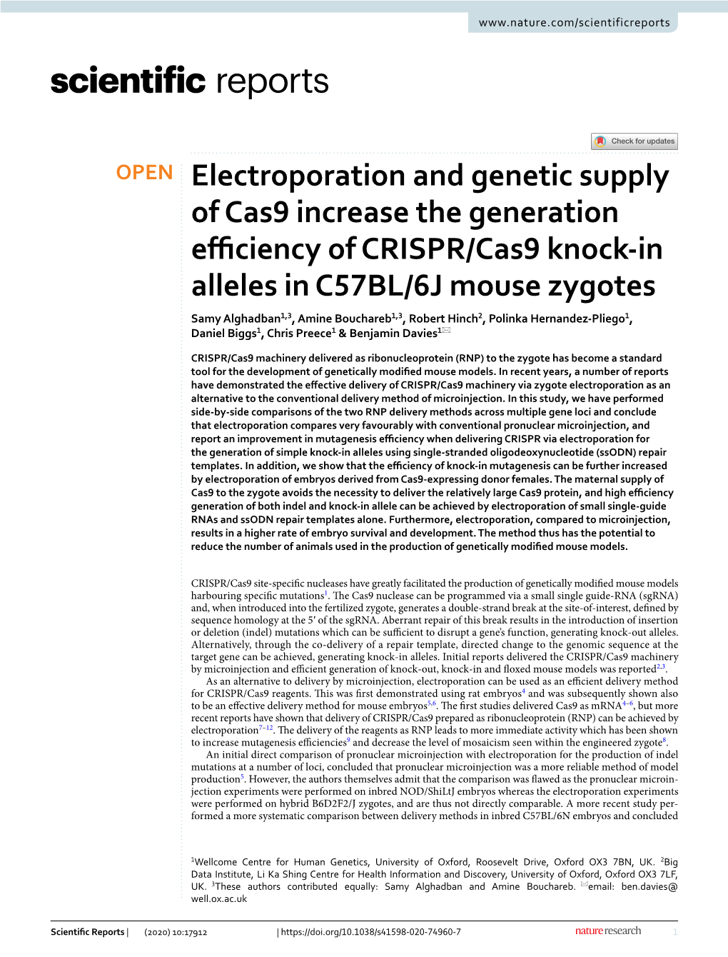 Electroporation and Genetic Supply of Cas9 Increase the Generation