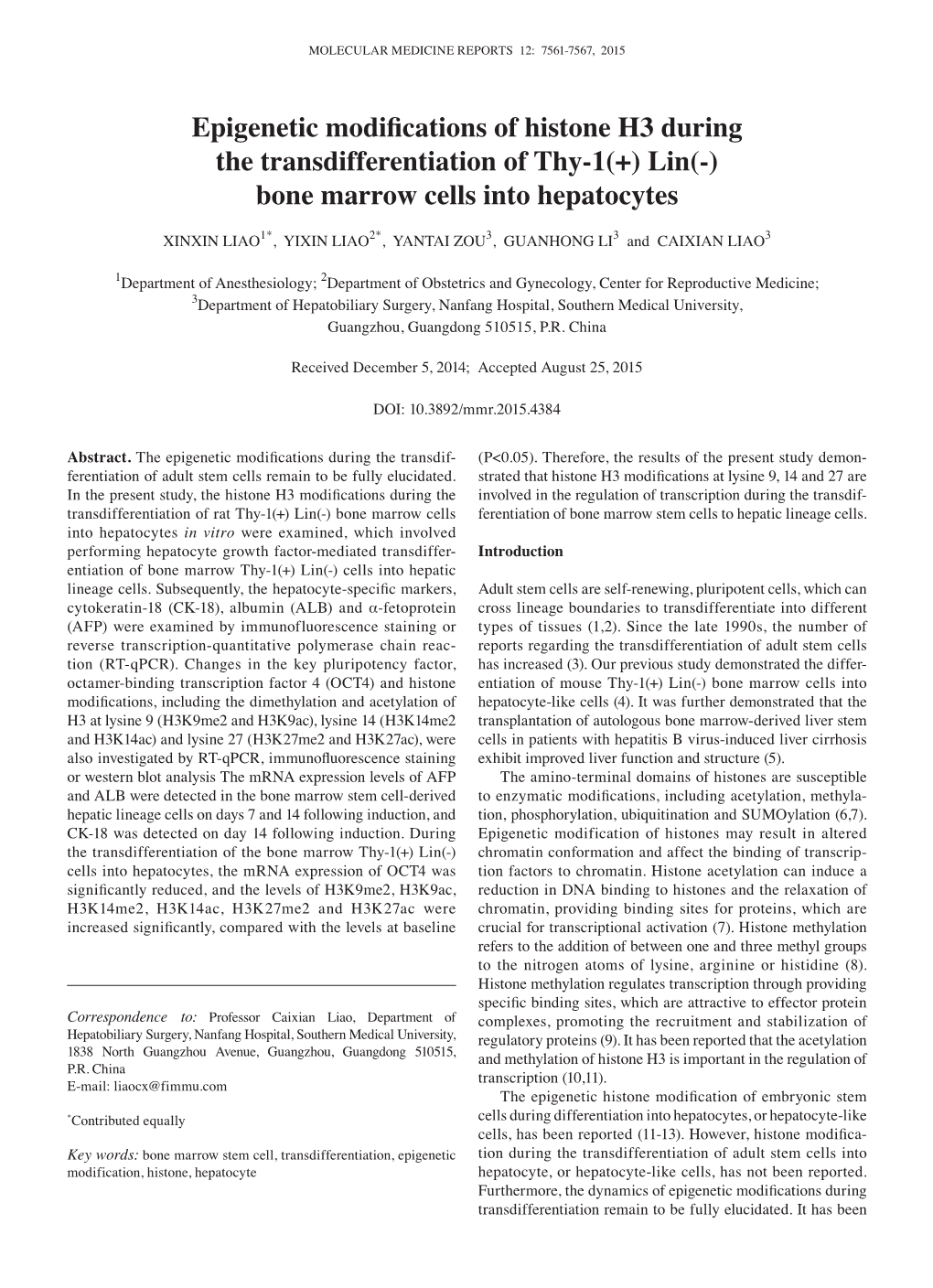 Epigenetic Modifications of Histone H3 During the Transdifferentiation of Thy-1(+) Lin(‑) Bone Marrow Cells Into Hepatocytes