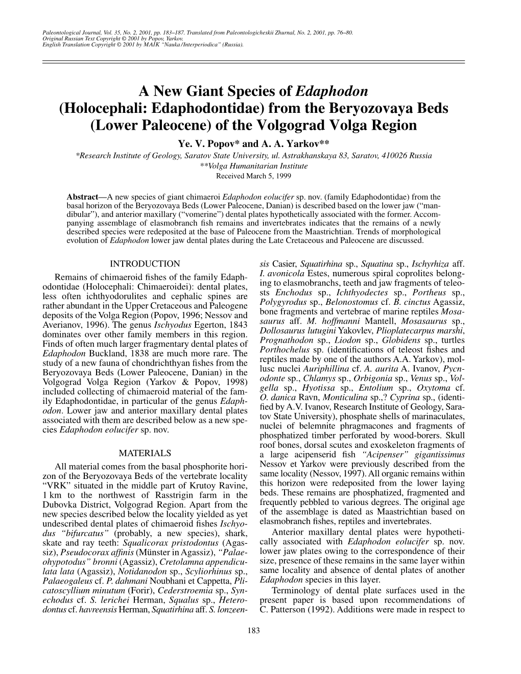 A New Giant Species of Edaphodon (Holocephali: Edaphodontidae) from the Beryozovaya Beds (Lower Paleocene) of the Volgograd Volga Region Ye