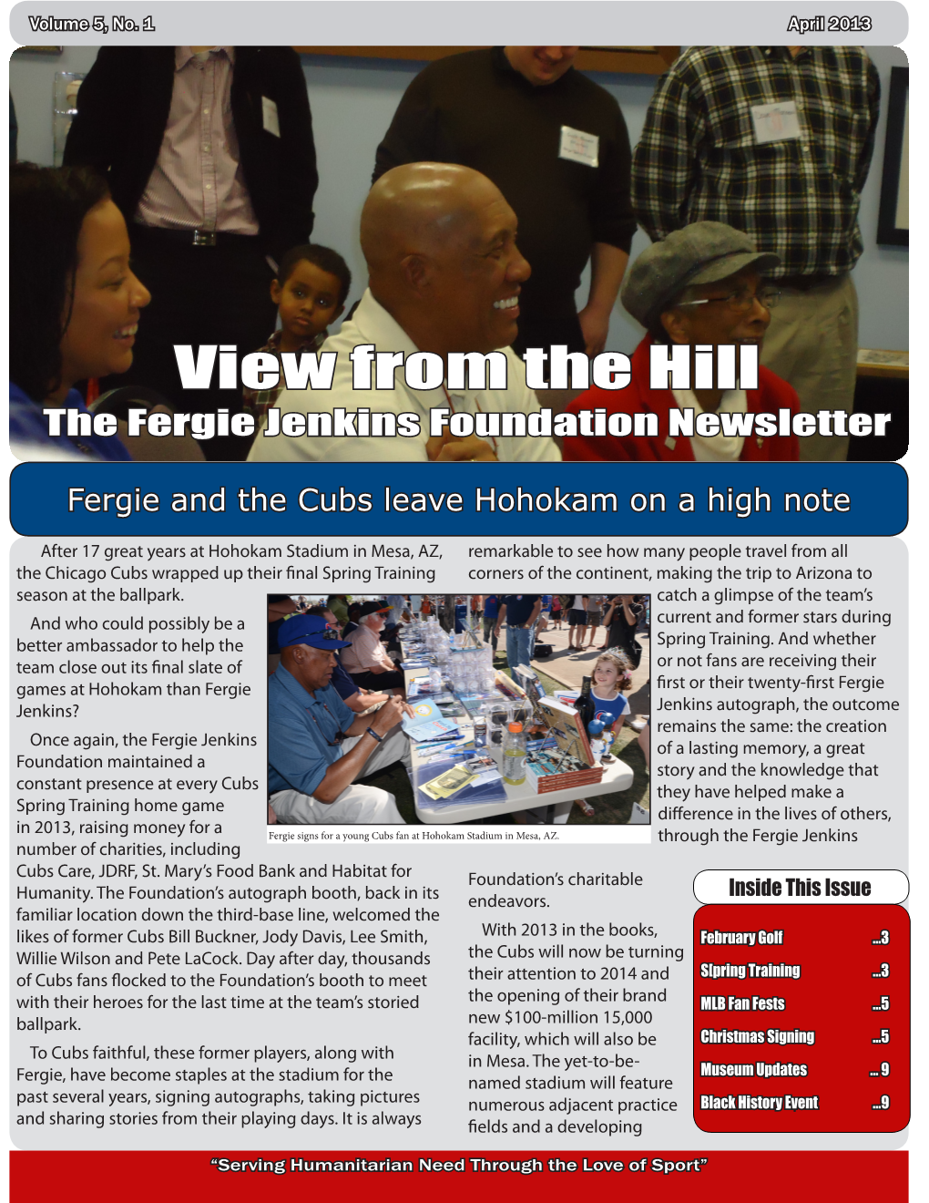 View from the Hill the Fergie Jenkins Foundation Newsletter