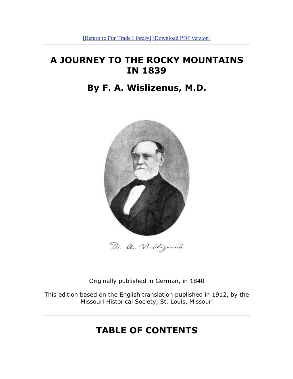 A JOURNEY to the ROCKY MOUNTAINS in 1839 by F. A. Wislizenus, M.D