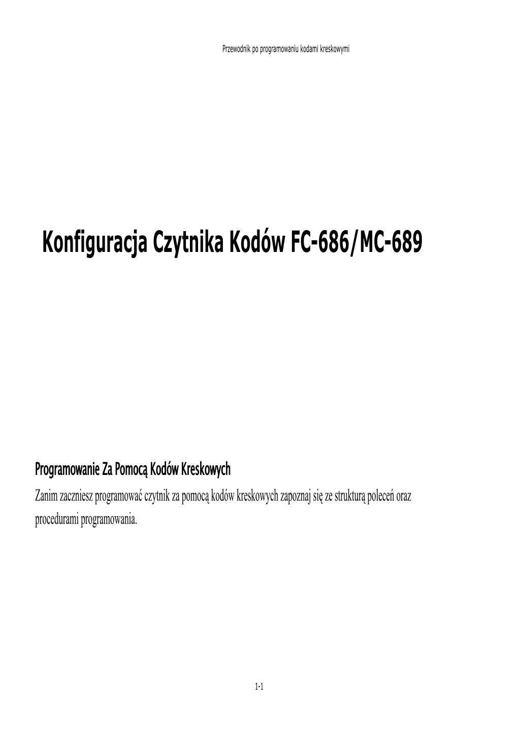 Konfiguracja Czytnika Kodów FC-686/MC-689