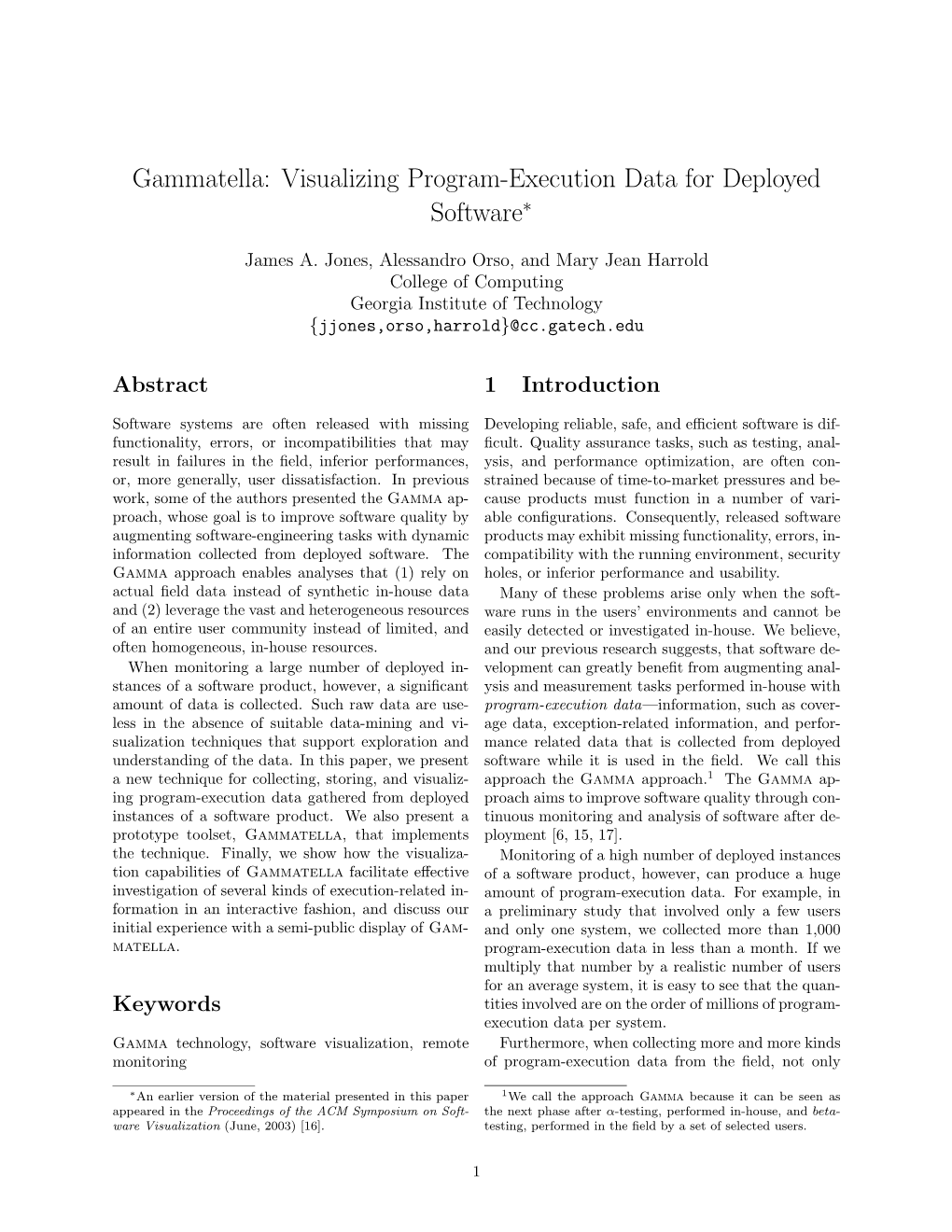 Visualizing Program-Execution Data for Deployed Software∗