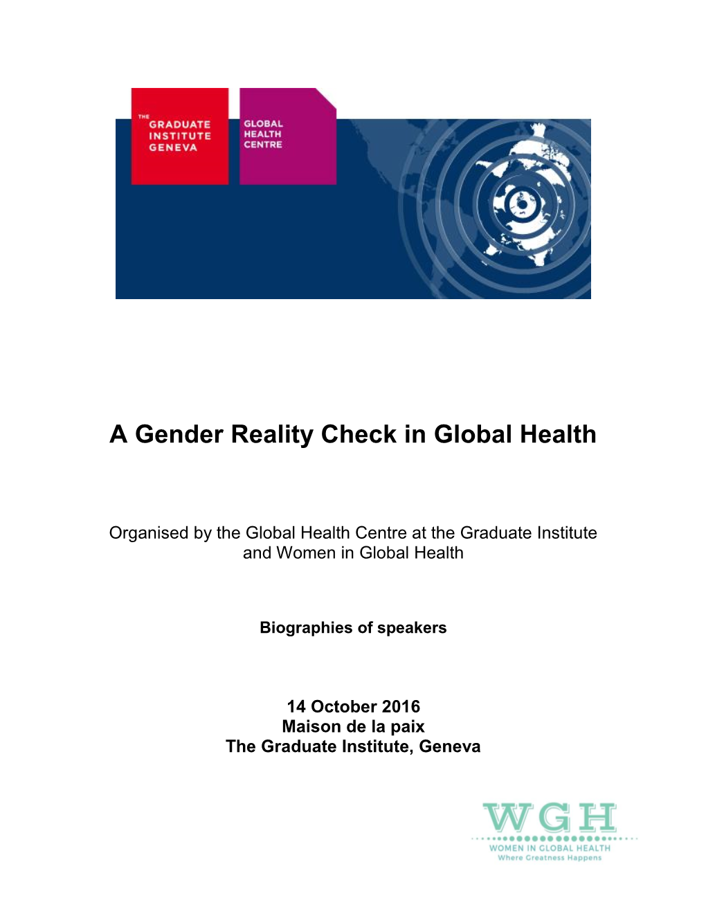 A Gender Reality Check in Global Health