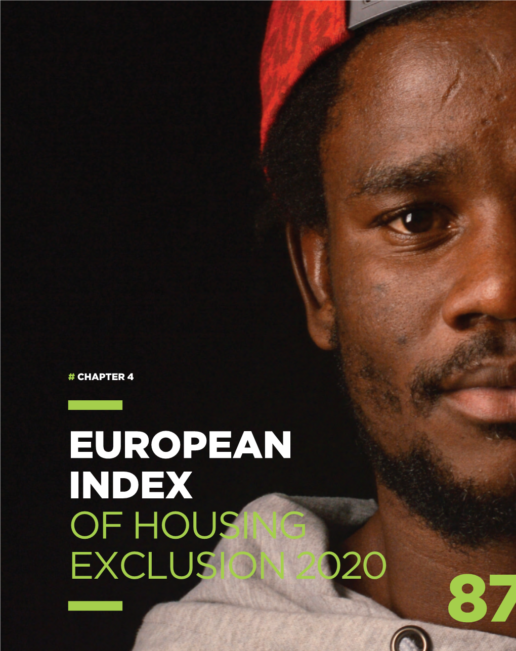European Index of Housing Exclusion 2020 87 # Chapter 4 European Index of Housing Exclusion 2020 Summary of the Tables Presented