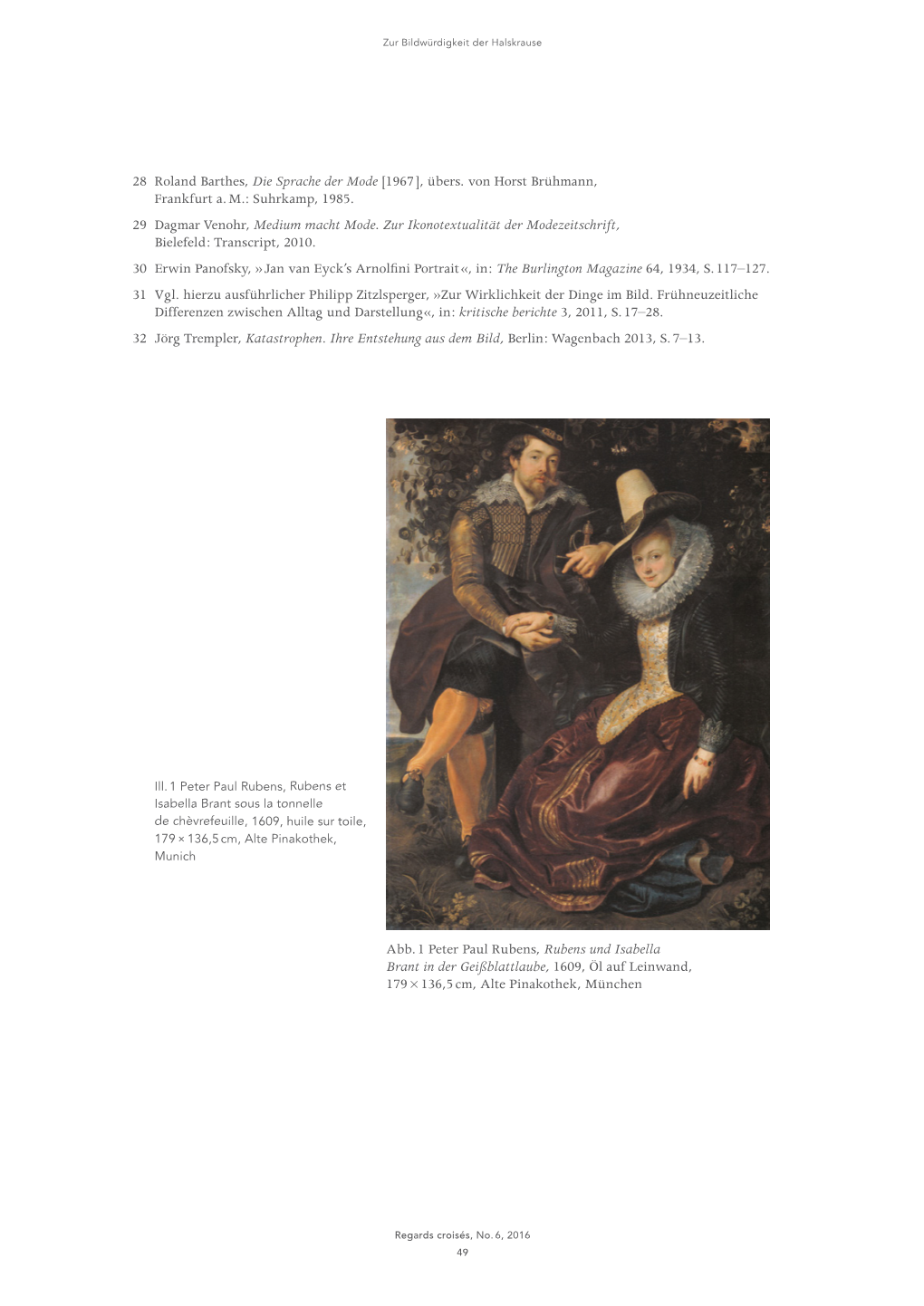 De La Dignité Picturale De La Fraise. Habit Et Insignes Chez Rubens Et Les Peintres Flamands