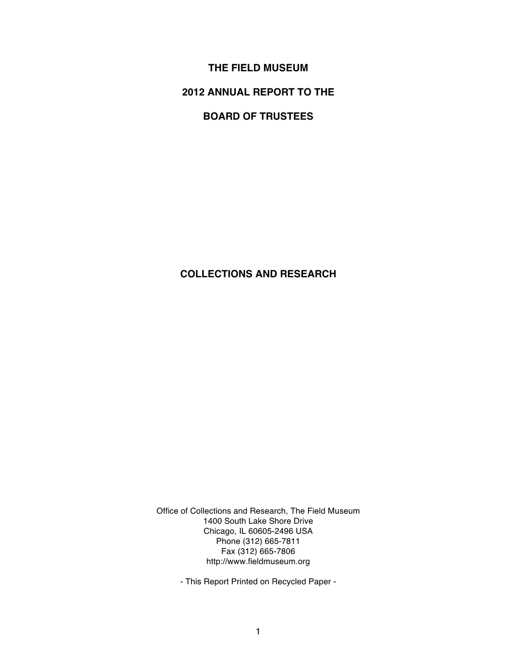 The Field Museum 2012 Annual Report to the Board of Trustees Collections