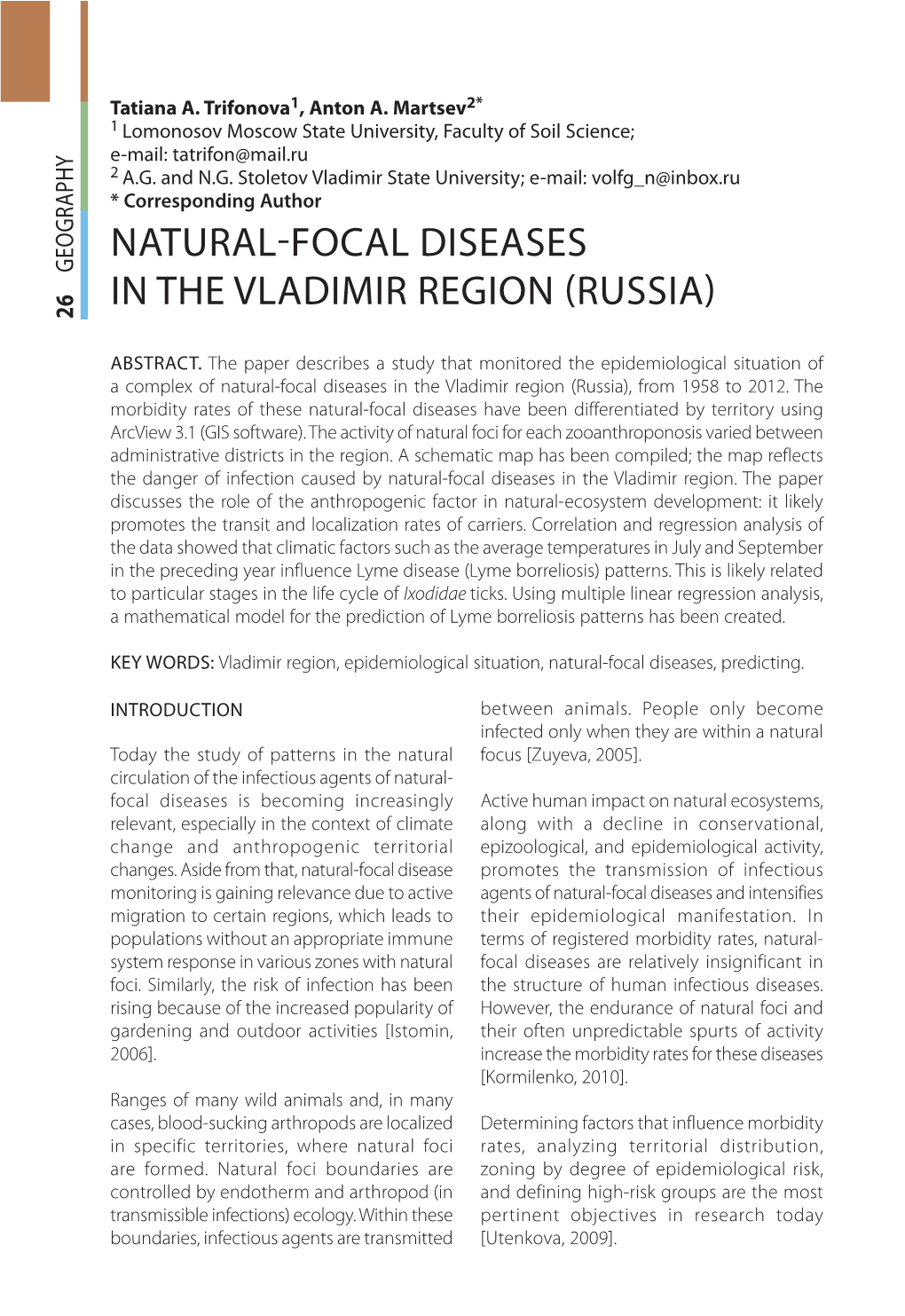 NATURAL-FOCAL DISEASES in the VLADIMIR REGION (RUSSIA) and ( Field Mice( and the Vladimir Region Isinatemperate Abundance Ofwetlands Andlakes