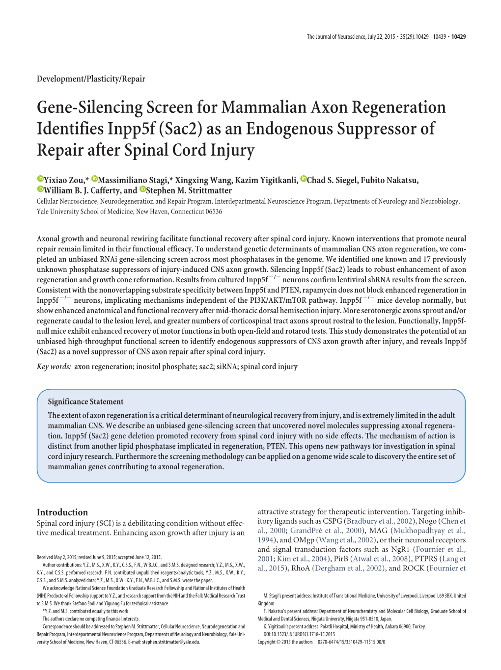 Gene-Silencing Screen for Mammalian Axon Regeneration Identifies Inpp5f (Sac2) As an Endogenous Suppressor of Repair After Spinal Cord Injury