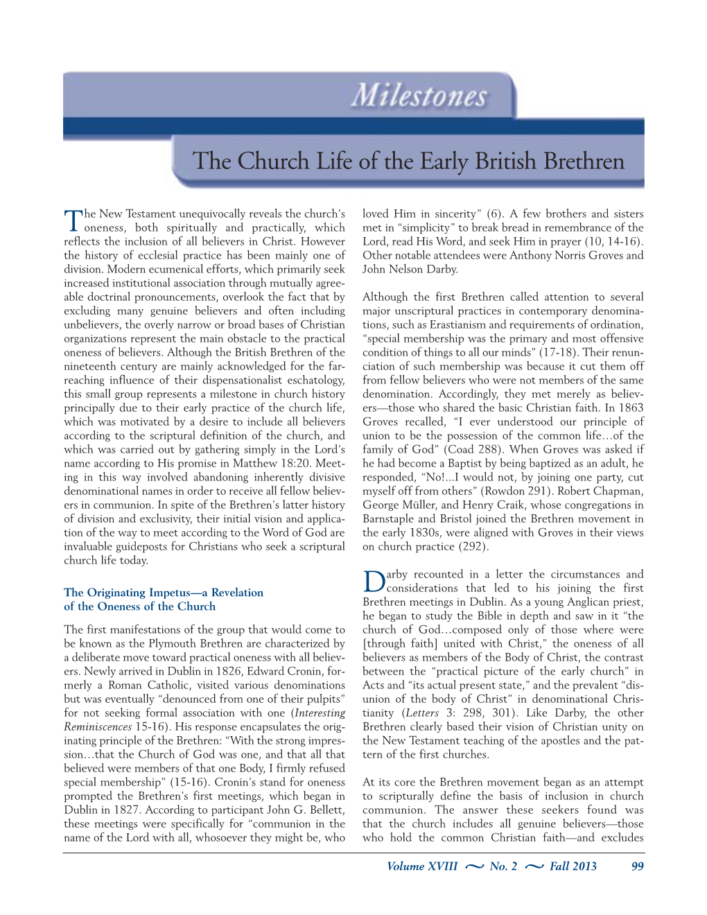 Milestones the Church Life of the Early British Brethren