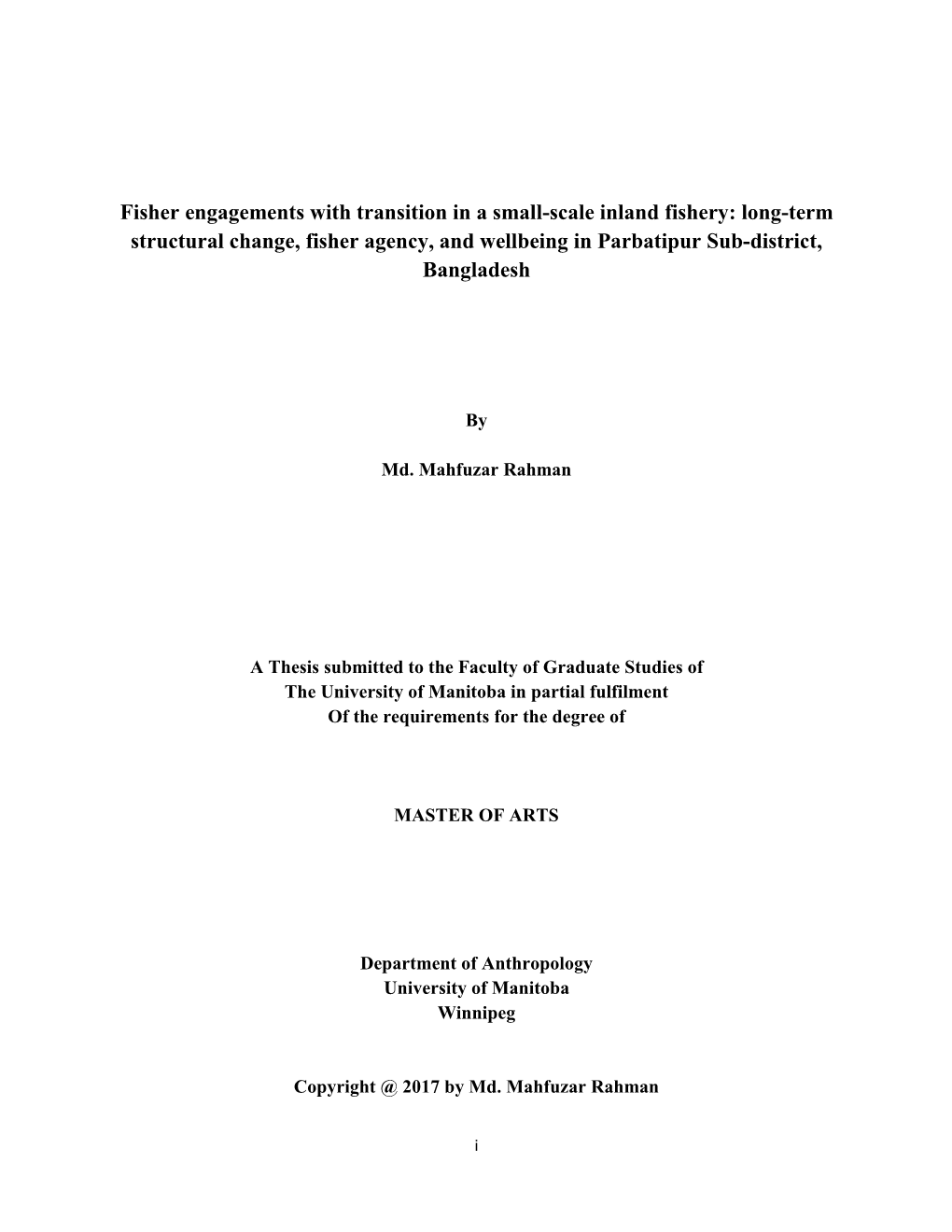 Fisher Engagements with Transition in a Small-Scale Inland Fishery: Long-Term Structural Change, Fisher Agency, and Wellbeing in Parbatipur Sub-District, Bangladesh