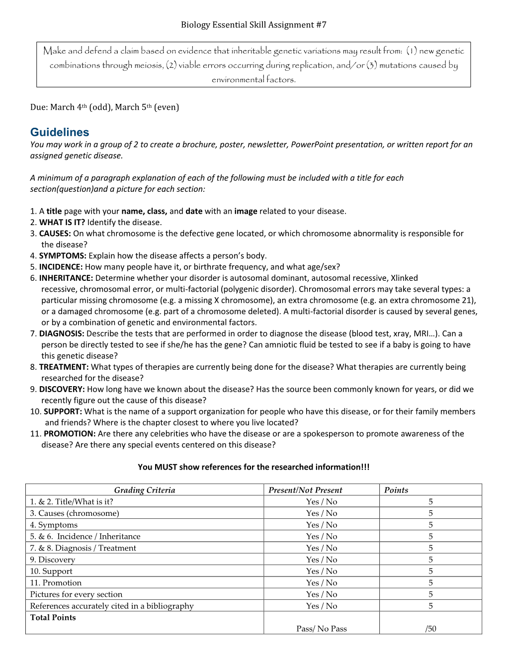 Guidelines You May Work in a Group of 2 to Create a Brochure, Poster, Newsletter, Powerpoint Presentation, Or Written Report for an Assigned Genetic Disease