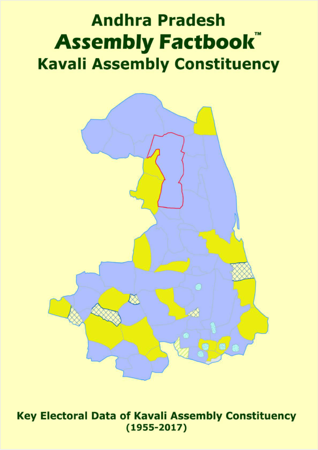 Kavali Assembly Andhra Pradesh Factbook | Key Electoral Data of Kavali Assembly Constituency | Sample Book