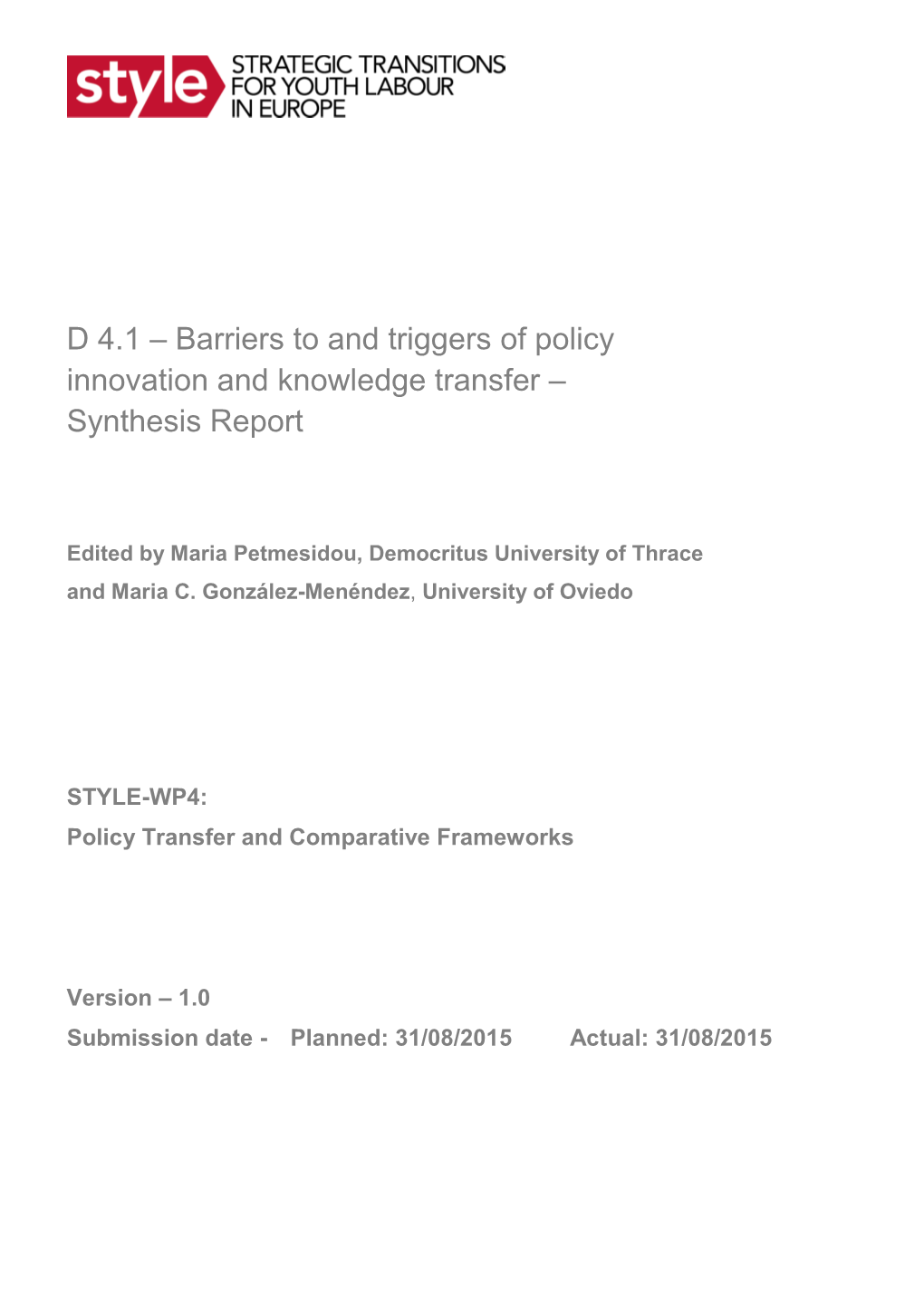 Barriers to and Triggers of Policy Innovation and Knowledge Transfer – Synthesis Report